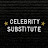 Celebrity Substitute