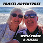 TRAVEL ADVENTURES WITH EDDIE AND HAZEL - @TRAVELADVENTURESWITHEDDIEANDHA - Youtube
