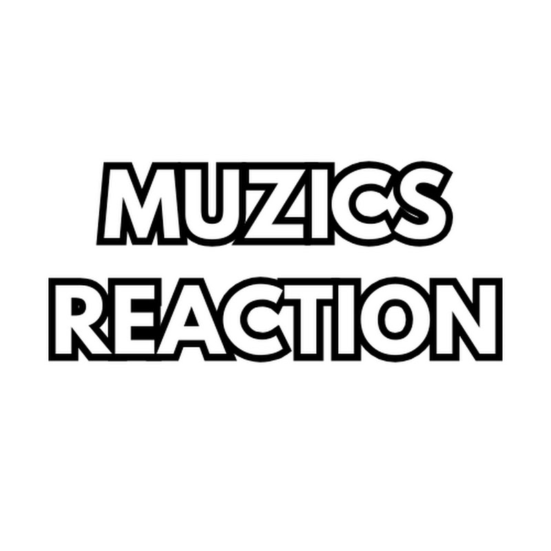 Muzics Reaction