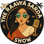 The Raavya Sarda Show  logo