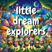 Little Dream Explorers