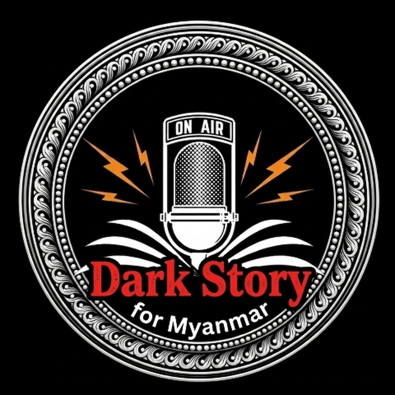 Dark Story for Myanmar