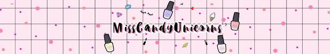 MissCandy Unicorns YouTube channel avatar