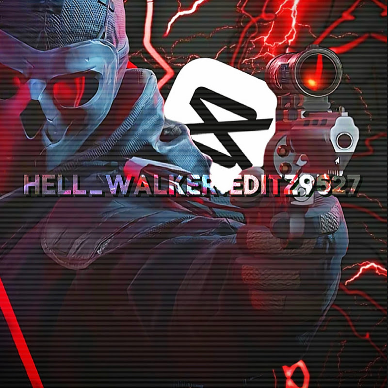 Hell_Walker.Editz9527