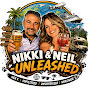 Nikki and Neil Unleashed