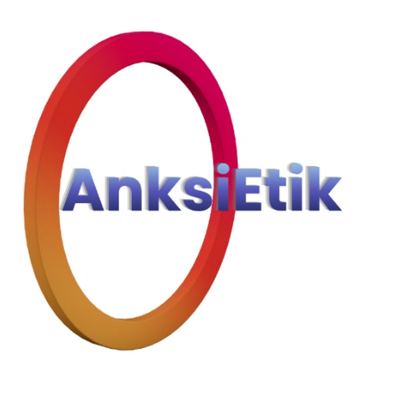 AnksiEtik 