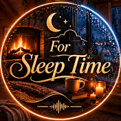 For Sleep Time