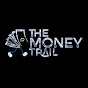 The Money Trail Podcast