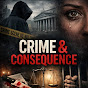 Crime and consequence