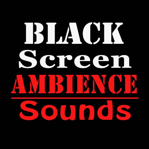 Black Screen Ambient Sounds