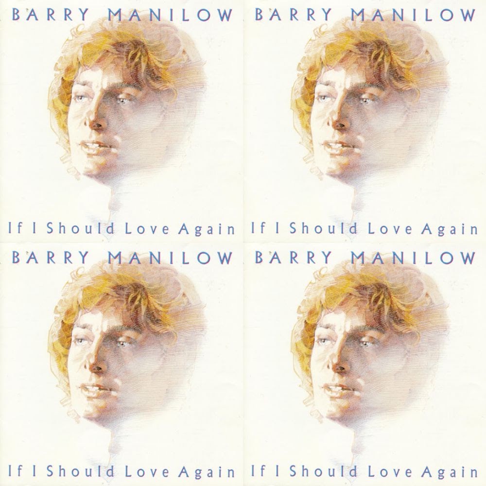 Barry Manilow - If I Should Love Again (1981)