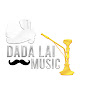 Dada Lai Music