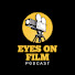 HyBEiTI17ig-channel-avatar-Eyes On Film Podcast