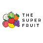 THE SUPER FRUIT