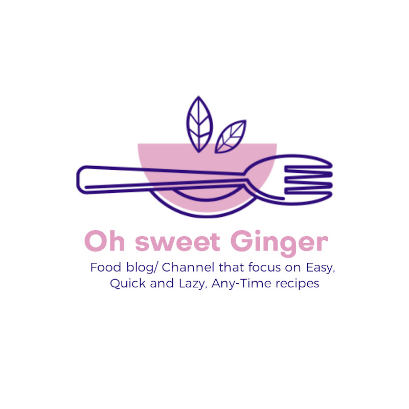 Oh Sweet Ginger
