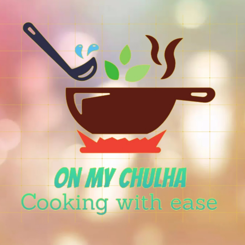 On My Chulha