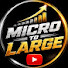 omYjNGsIXzE-channel-avatar-Micro To Large