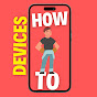 HowToDevices