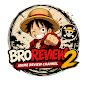Bro Review 2