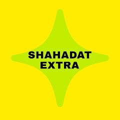 Shahadat Extra