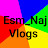 Esm_ Naj Vlogs