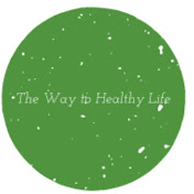 The Way To Healthy Life