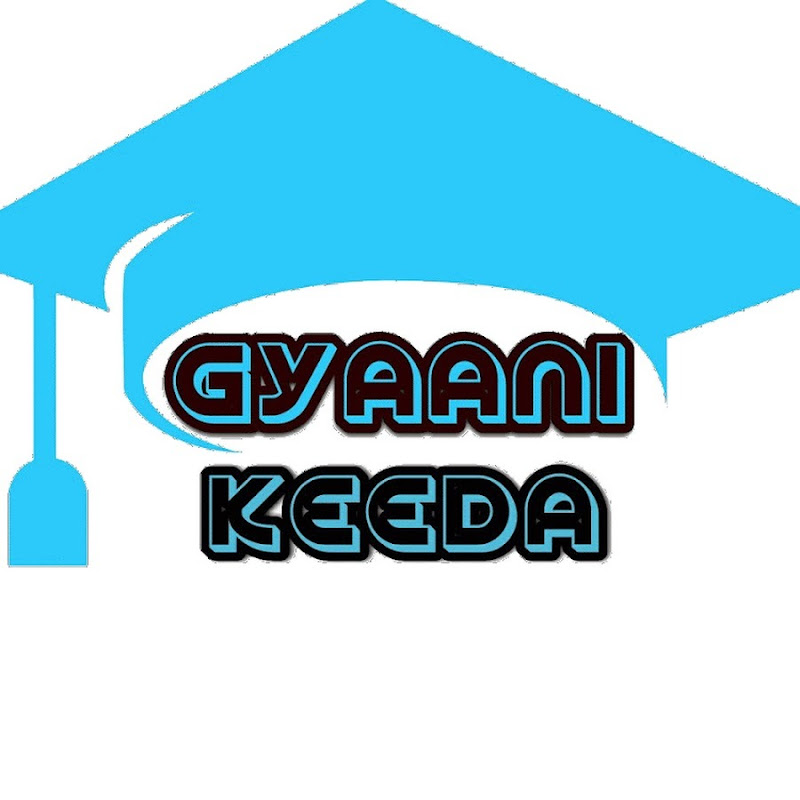 GYAANI KEEDA
