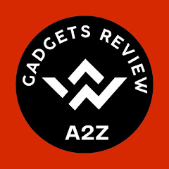 Gadgets Review A2Z