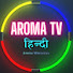 DIDDcyIXdVk-channel-avatar-AROMA TV - HINDI 
