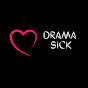 Drama Sick