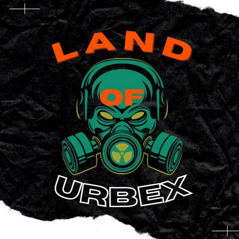 Land Of Urbex