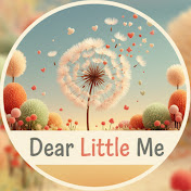 Dear Little Me