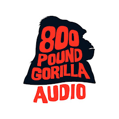 800 Pound Gorilla Audio