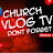 Church Vlog Tv