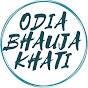 ODIA BHAUJA KHATI logo