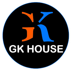 GK HOUSE