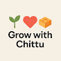Grow with Chittu! logo