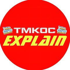 TMKOC Explain 