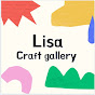 Lisa Craft gallery - @lisacraftgallery4247 - Youtube