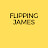 Flipping James