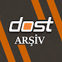 Dost TV Arşiv