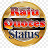 Raju Status Quotes