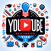 YouTube Beginner Tips