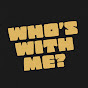 Who's With Me? with W. Kamau Bell