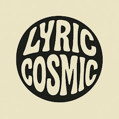 Lirik Cosmic