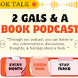 2 Gals and a Book Podcast logo