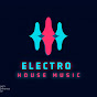 ELECTRO house music
