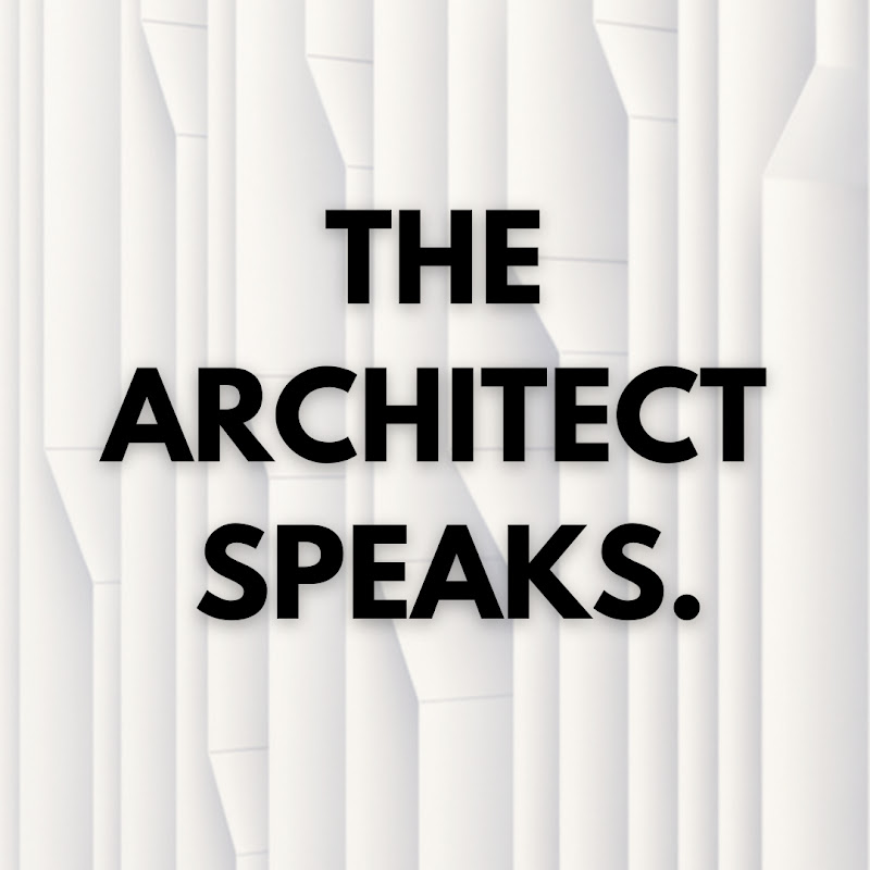Architect Speaks