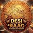 oDqYeyEiHac-channel-avatar-Desi Raag