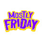 Mostly Friday  channel logo